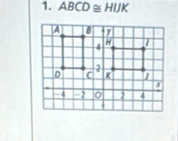 ABCD≌ HIJK