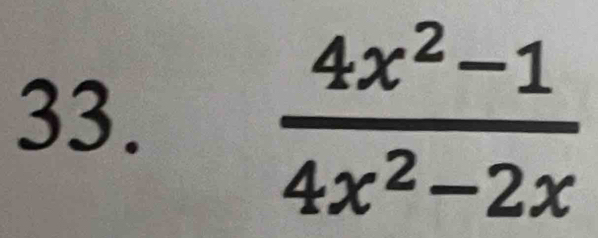  (4x^2-1)/4x^2-2x 