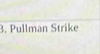 Pullman Strike