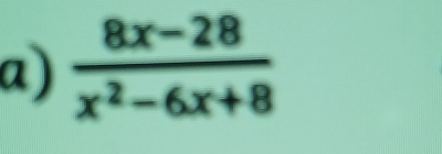  (8x-28)/x^2-6x+8 