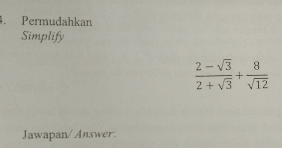 Permudahkan 
Simplify
 (2-sqrt(3))/2+sqrt(3) + 8/sqrt(12) 
Jawapan/ Answer: