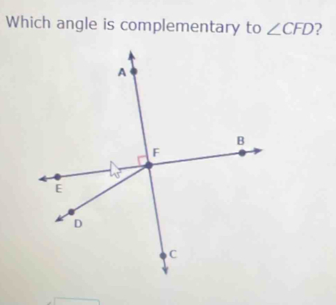 Which angle is complementary to ∠ CFD ?