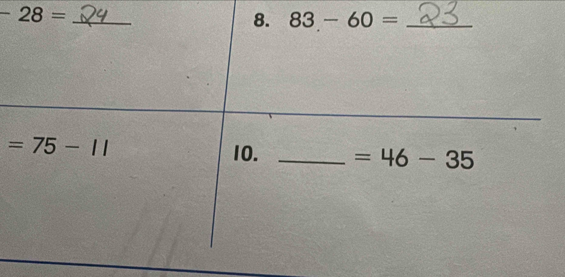 -28=
_ 
8. 83-60= _
=75-11
10._
=46-35