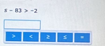 s-83>-2
< 2</tex> S =