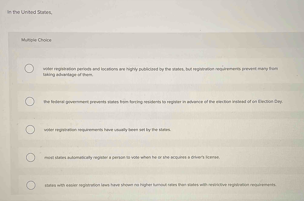 In the United States, Multiple Choice voter registration periods and ...