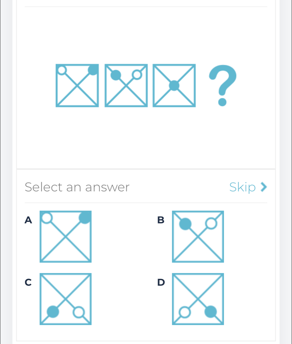 Select an answer Skip
A
C
D