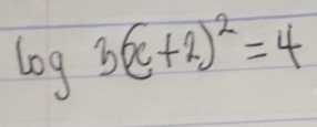 log 3(x+2)^2=4