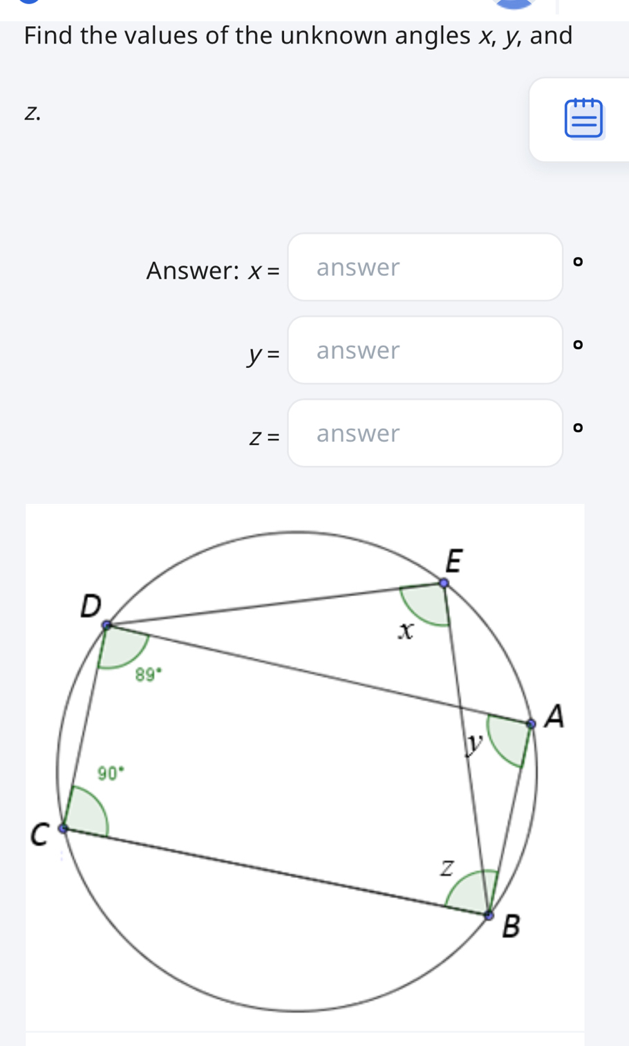 Find the values of the unknown angles x, y, and
Z.
Answer: X= answer
。
y= answer 。
Z= answer 。