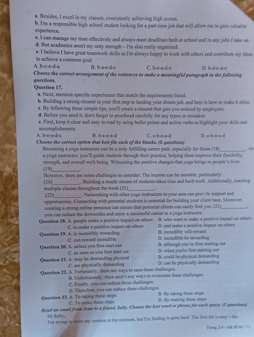 Giải quyết:Besides, I excel in my classes, consistently achieving high ...