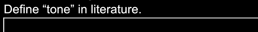 Define “tone” in literature.