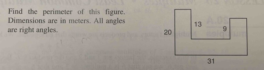 Solved: Find the perimeter of this figure. Dimensions are in meters ...