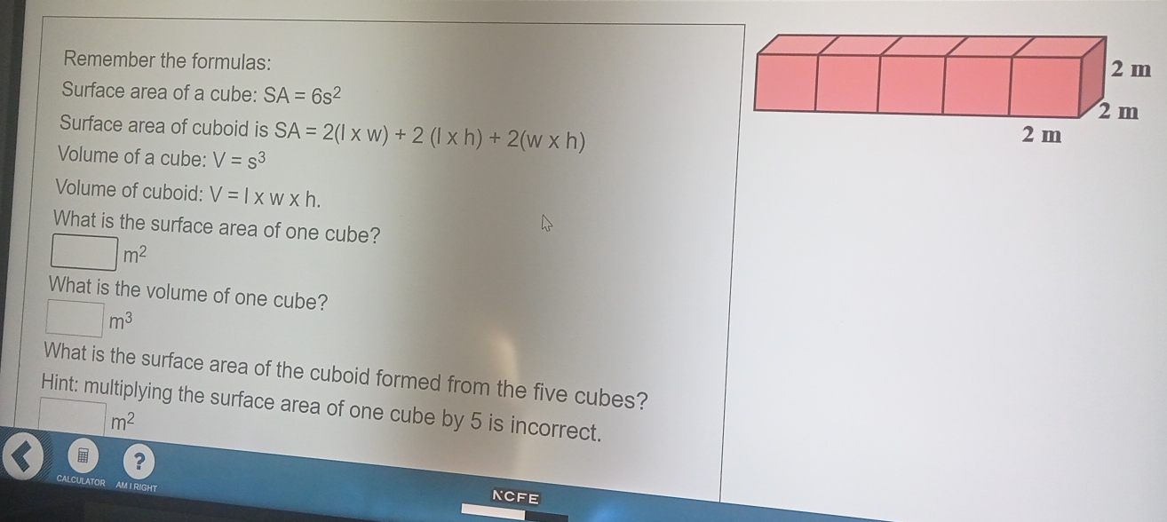 Solved: Remember the formulas: Surface area of a cube: SA=6s^2 Surface ...