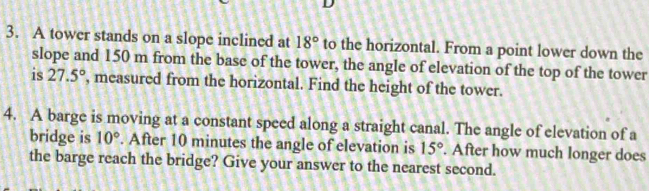 Solved: A tower stands on a slope inclined at 18° to the horizontal ...