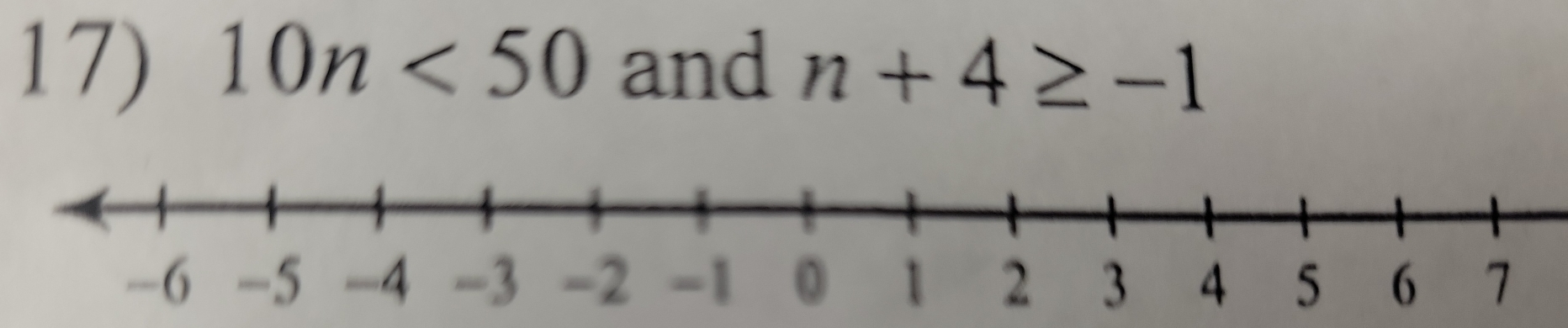 10n<50</tex> and n+4≥ -1