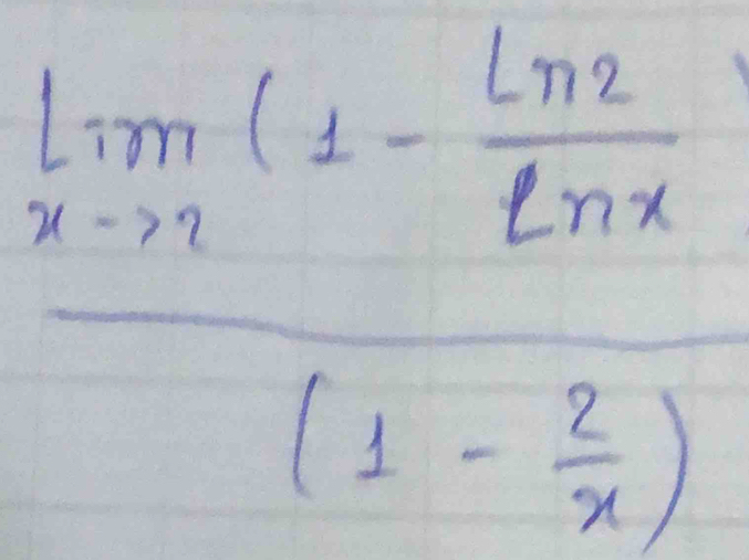 frac lim _xto 2(1- ln 2/ln x (1- 2/x )