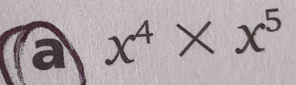 a x^4* x^5