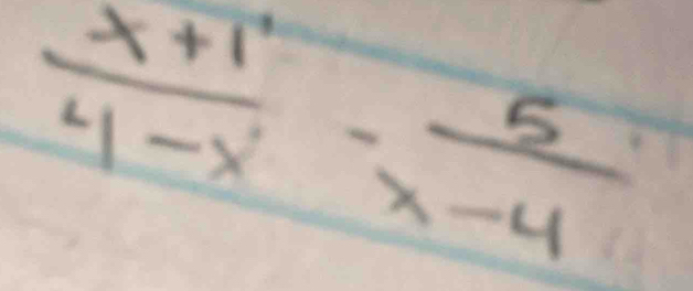  (x+1)/4-x - 5/x-4 