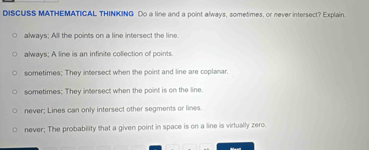 Solved: DISCUSS MATHEMATICAL THINKING Do a line and a point always ...