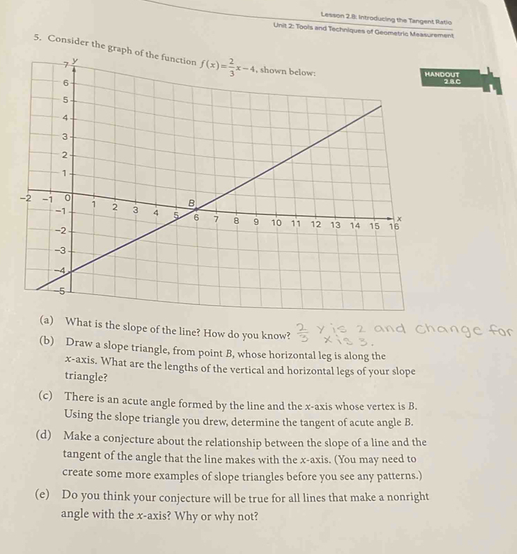 Solved: Lesson 2.8: Introducing the Tangent Ratio Unit 2: Tools and ...