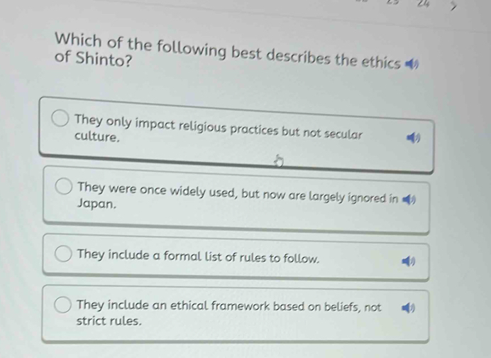 Solved: Which of the following best describes the ethics of Shinto ...