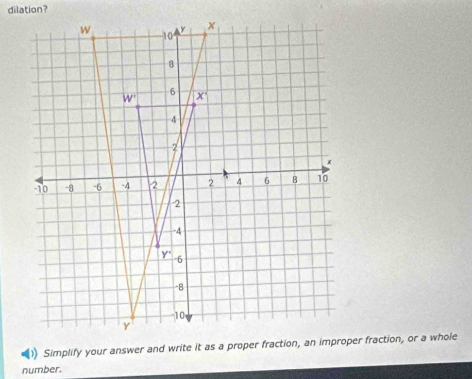 dilation?
number.