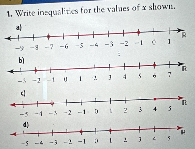 Write inequalities for the values of x shown. 
I