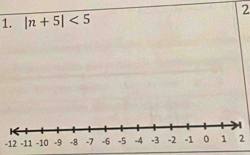 2 
1. |n+5|<5</tex> 
2