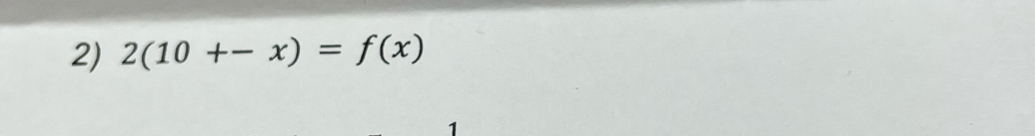 2(10+-x)=f(x)