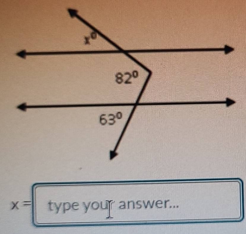 x= type your answer...