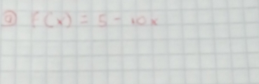 f(x)=5-10x