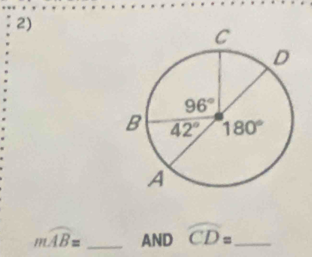 mwidehat AB= _AND widehat CD= _