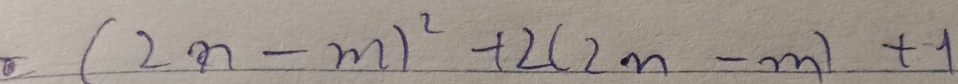 (2n-m)^2+2(2m-m)+1