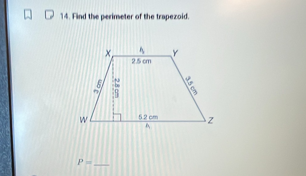 Find the perimeter of the trapezoid.
P= _