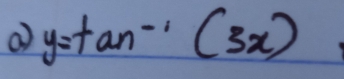 y=tan^(-1)(3x)