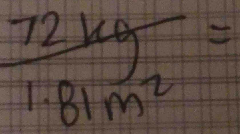 frac 72kg=
1.81m^2