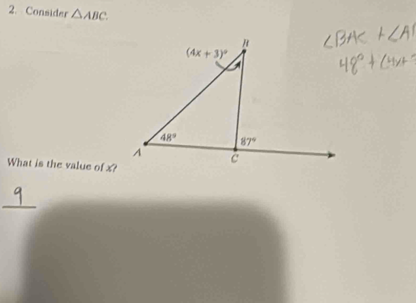 Consider △ ABC.
What is the value of x?
_