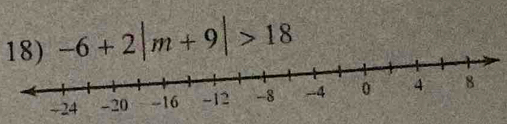 -6+2|m+9|>18