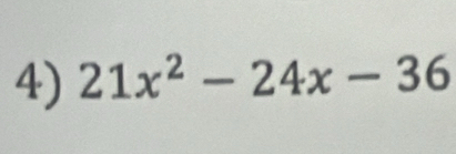 21x^2-24x-36