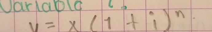 Uarlaple6
v=x(1+i)^n