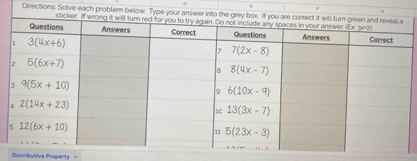 ε
Directions: Solve each proble
Distributive Property