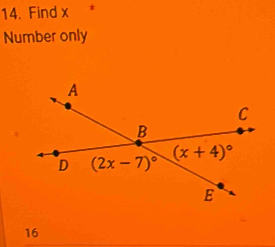 Find x *
Number only
16