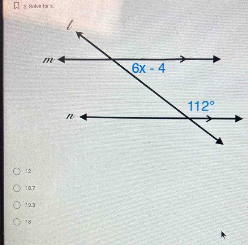 Solve for x.
12
10.7
19.3
18