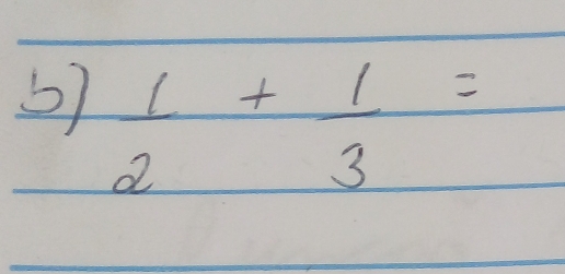 57  1/2 + 1/3 =