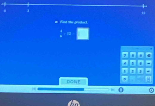 1
12
4 Find the product.
 4/6 /12
7 # C
4 ,
1 2 1
DoNE