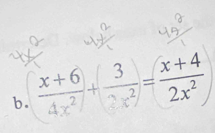  (x+6)/4x^2 + 3/x^2 = (x+4)/2x^2 