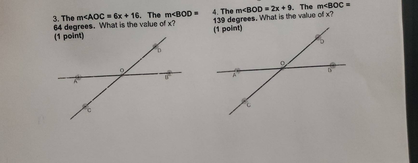 The m . The m 4. The m . The m
64 degrees. What is the value of x? 139 degrees. What is the value of x?