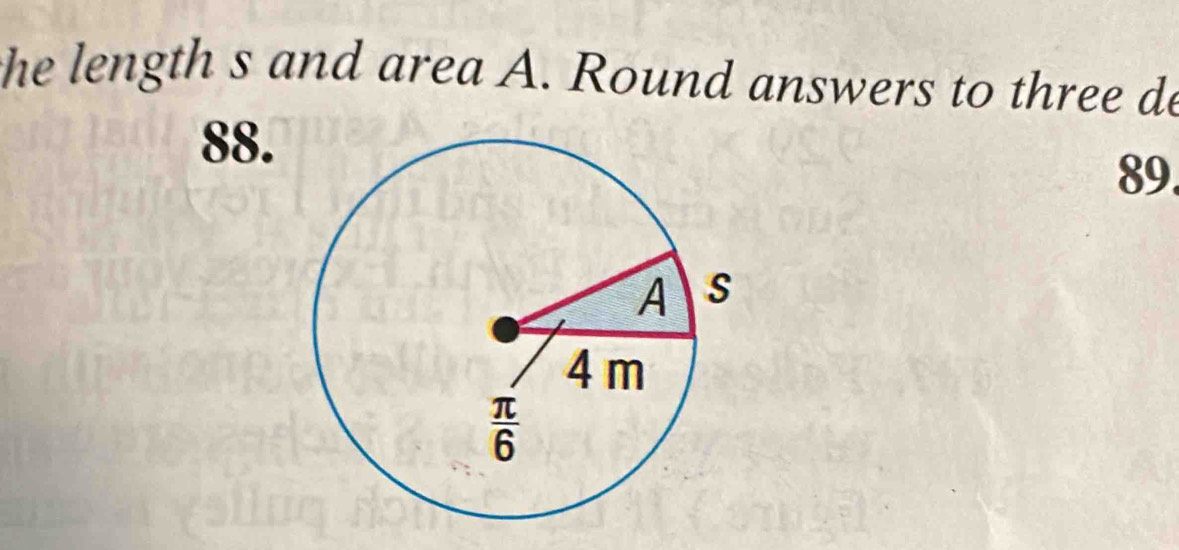 the length s and area A. Round answers to three de
88.
89.