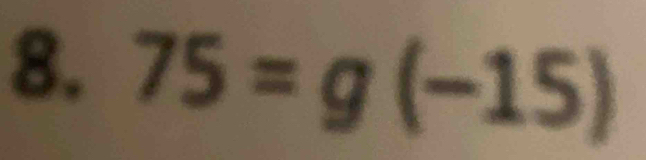 75=g(-15)