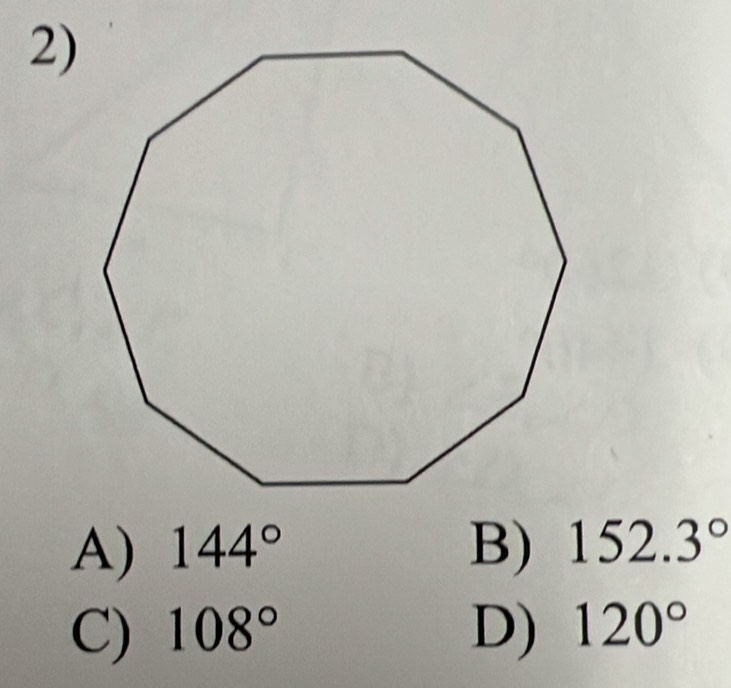 A) 144° B) 152.3°
C) 108° D) 120°