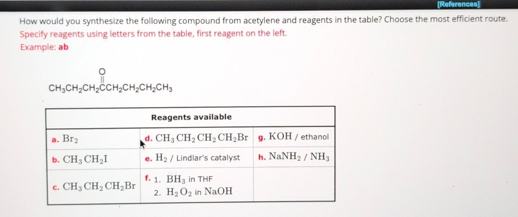 Solved: [References] How would you synthesize the following compound ...